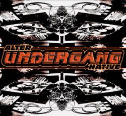 Undergang : Alter Native